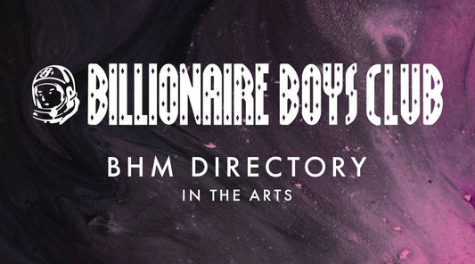 BHM Directory: In the Arts - Billionaire Boys Club