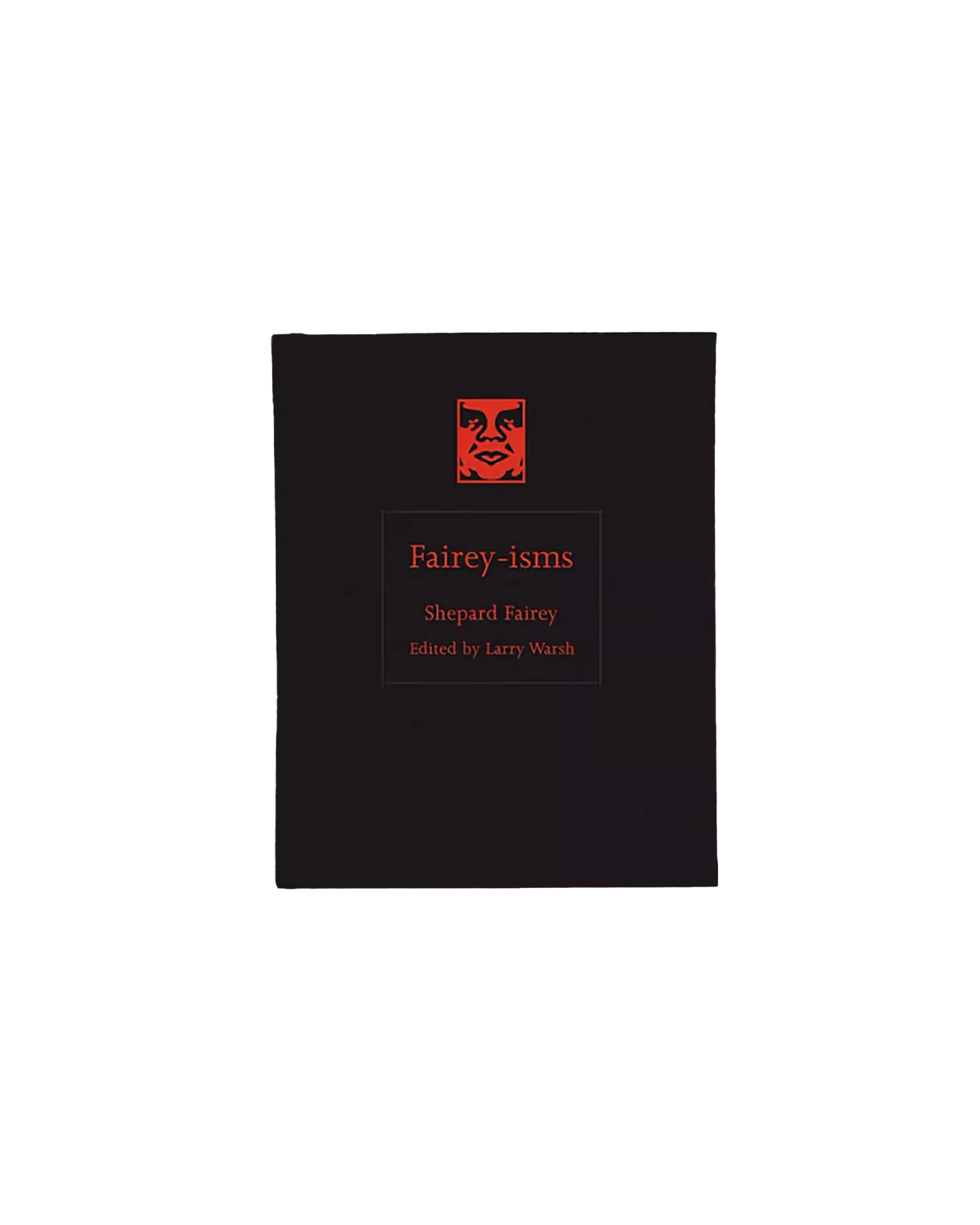 FAIREY-ISMS