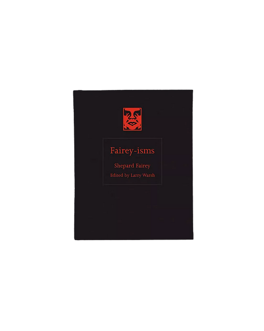 FAIREY-ISMS